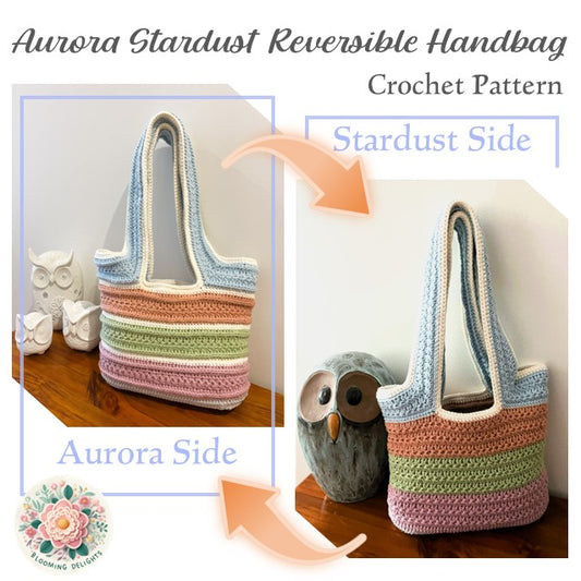 Crocheted handbag with reversible design on a wooden surface, showing Aurora and Stardust sides.